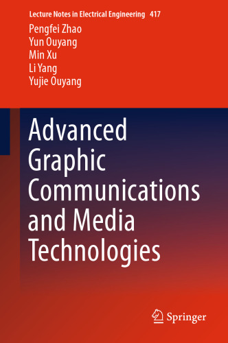 Advanced Graphic Communications and Media Technologies 