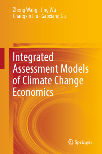 Integrated Assessment Models of Climate Change Economics