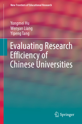 Evaluating Research Efficiency of Chinese Universities