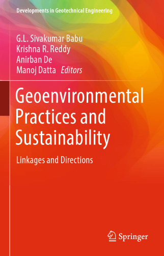 Geoenvironmental Practices and Sustainability: Linkages and Directions