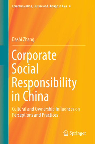 Corporate Social Responsibility in China: Cultural and Ownership Influences on Perceptions and Practices