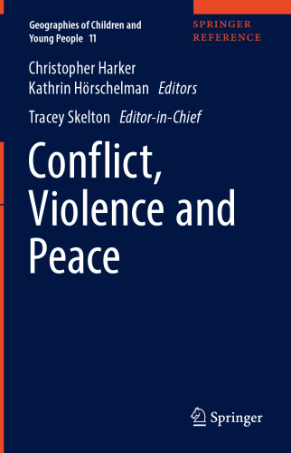 Conflict, Violence and Peace