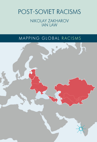 Post-Soviet Racisms