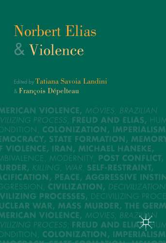 Norbert Elias and Violence