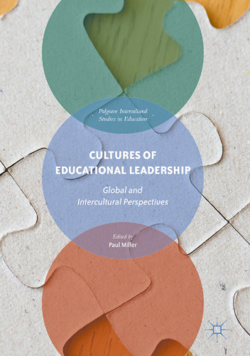 Cultures of Educational Leadership: Global and Intercultural Perspectives