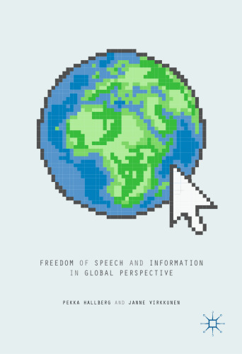 Freedom of Speech and Information in Global Perspective