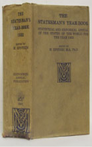 The Statesman’s Year-Book: Statistical and Historical Annual of the States of the World for the Year 1932