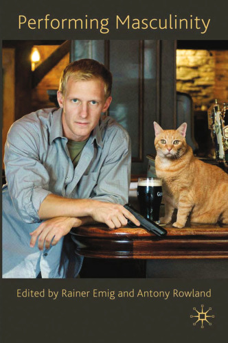 Performing Masculinity