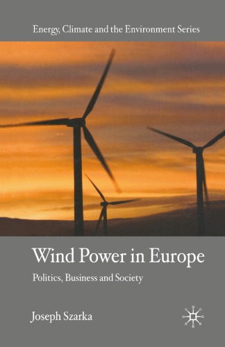 Wind Power in Europe: Politics, Business and Society