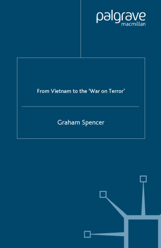The Media and Peace: From Vietnam to the ‘War on Terror’