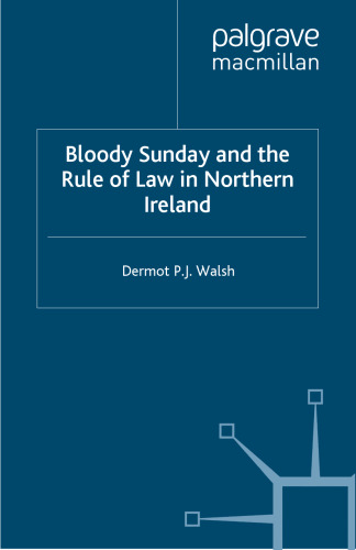 Bloody Sunday and the Rule of Law in Northern Ireland