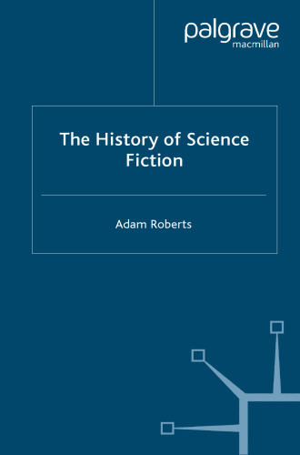 The History of Science Fiction