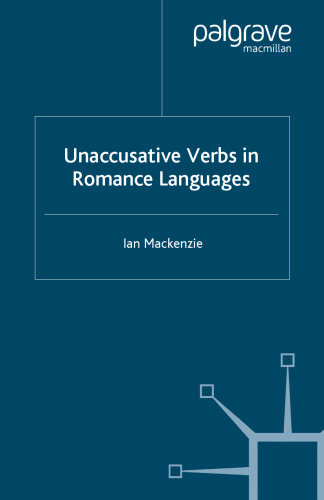 Unaccusative Verbs in Romance Languages