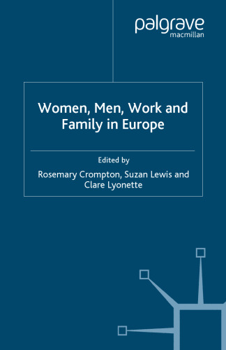 Women, Men, Work and Family in Europe