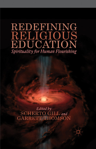 Redefining Religious Education: Spirituality for Human Flourishing