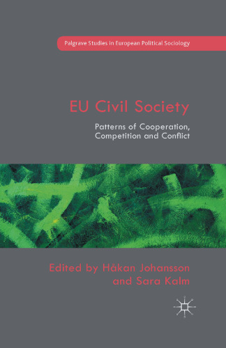 EU Civil Society: Patterns of Cooperation, Competition and Conflict