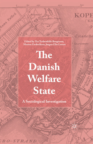 The Danish Welfare State: A Sociological Investigation