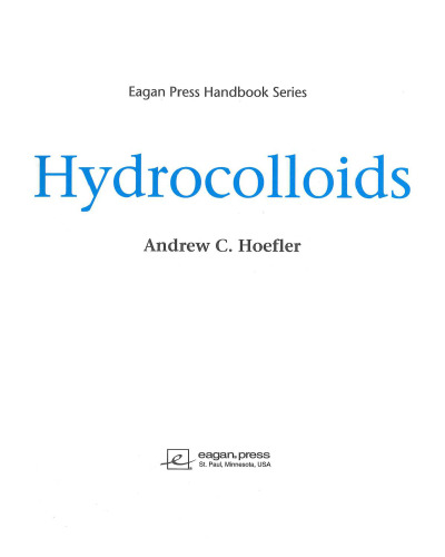 Hydrocolloids: Practical Guides for the Food Industry