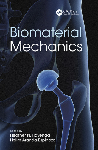 Biomaterials mechanics