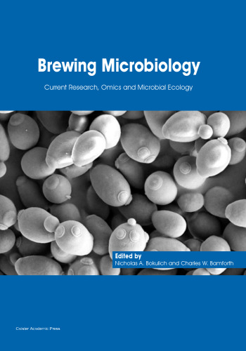 Brewing Microbiology Current Research, Omics and Microbial Ecology