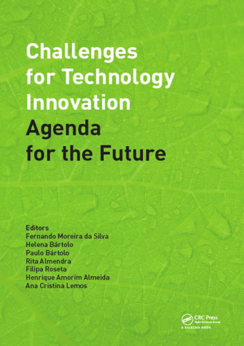 Challenges for technology innovation : an agenda for the future : proceedings of the International Conference on Sustainable Smart Manufacturing (S2M 2016), October 20-22, 2016, Lisbon, Portugal