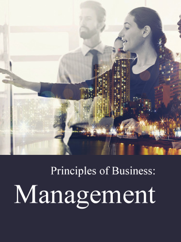 Principles of Business: Management: Print Purchase Includes Free Online Access