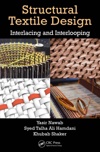 Structural textile design : interlacing and interlooping