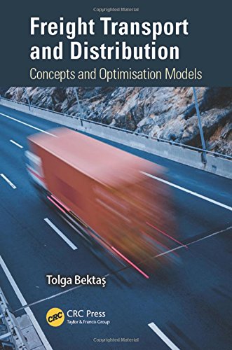 Freight transport and distribution : concepts and optimisation models