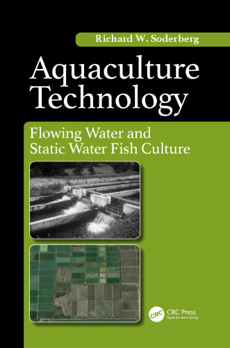 Aquaculture technology flowing water and static water fish culture