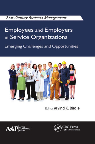 Employees and employers in service organizations : emerging challenges and opportunities