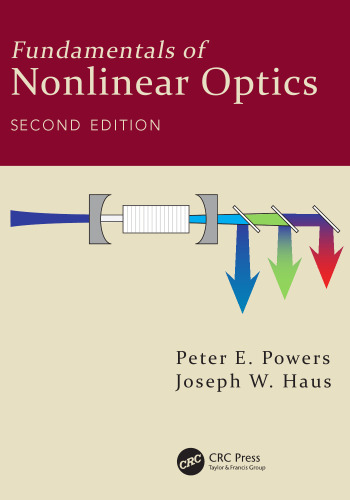 Fundamentals of Nonlinear Optics, Second Edition