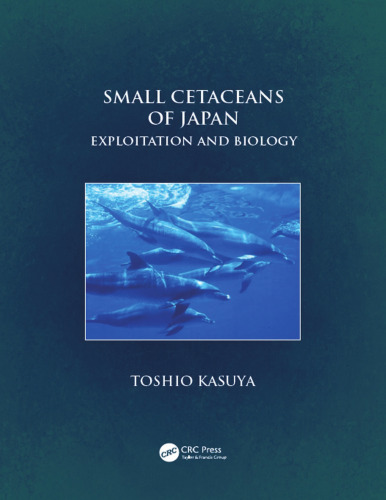 Small cetaceans of Japan : exploitation and biology