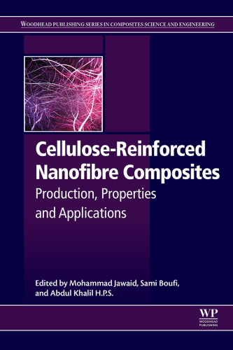 Cellulose-reinforced Nanofibre Composites Production, Properties and Applications
