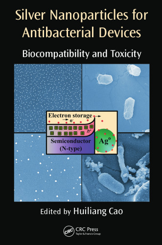 Silver nanoparticles for antibacterial devices : biocompatibility and toxicity