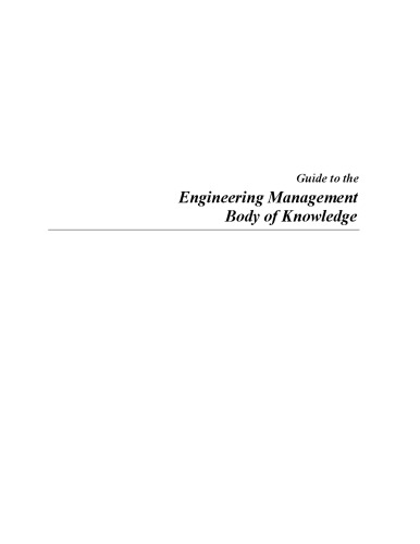 Guide to the engineering management body of knowledge
