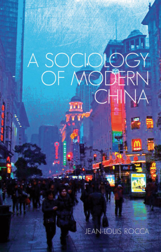 A sociology of modern China