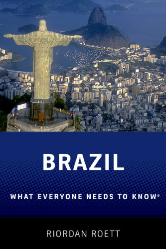 Brazil : what everyone needs to know