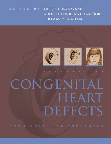 Congenital heart defects : from origin to treatment