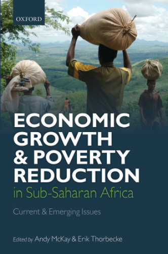 Economic Growth and Poverty Reduction in Sub-Saharan Africa : current and emerging issues