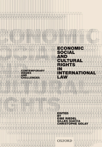 Economic, Social, and Cultural Rights in International Law: Contemporary Issues and Challenges