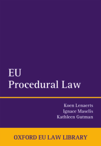 Oxford European Union Law Library : EU Procedural Law