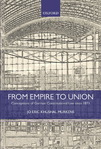 From empire to union : conceptions of German constitutional law since 1871