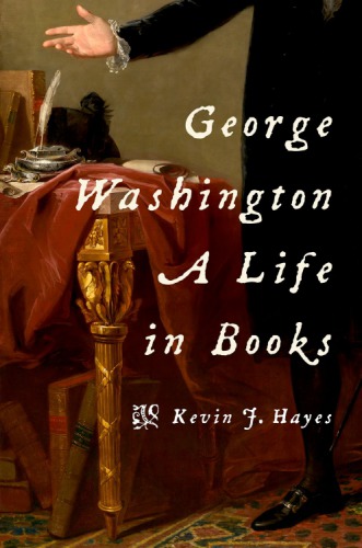 George Washington : a life in books