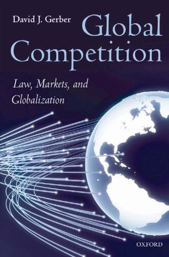 Global competition : law, markets, and globalization