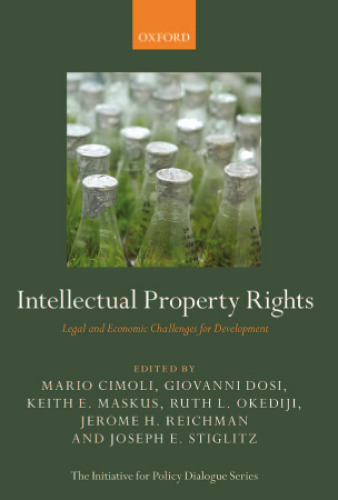 Intellectual property rights : legal and economic challenges for development