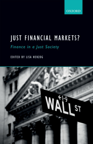 Just financial markets? : finance in a just society