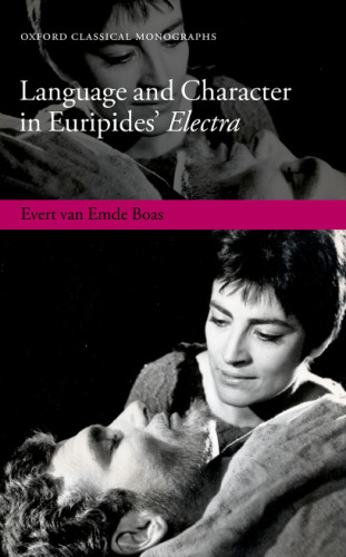 Language and character in Euripides’ Electra