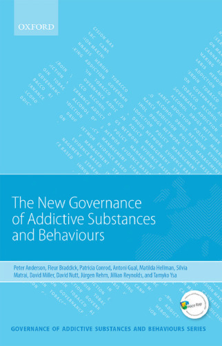 New governance of addictive substances and behaviours