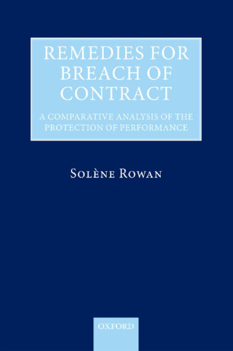 Remedies for breach of contract: a comparative analysis of the protection of performance