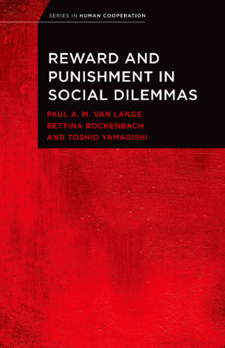 Reward and punishment in social dilemmas
